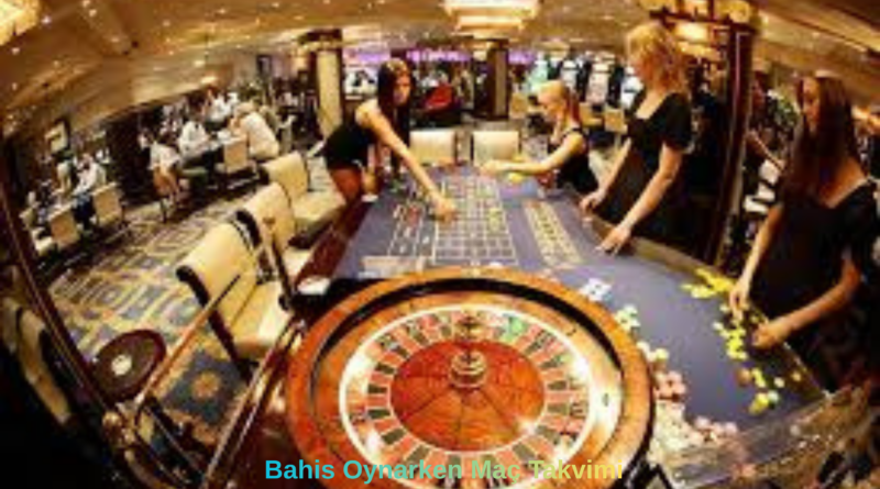 Bahis Oynarken Maç Takvimi